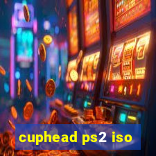 cuphead ps2 iso